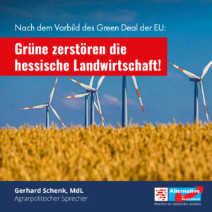 Read more about the article Die Grünen zerstören die hessische Landwirtschaft