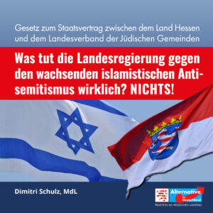 Read more about the article Was tut die Landesregierung gegen den wachsenden islamistischen Antisemitismus wirklich?