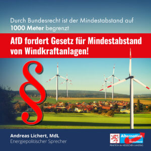 Read more about the article AfD fordert Gesetz für Mindestabstand von Windkraftanlagen