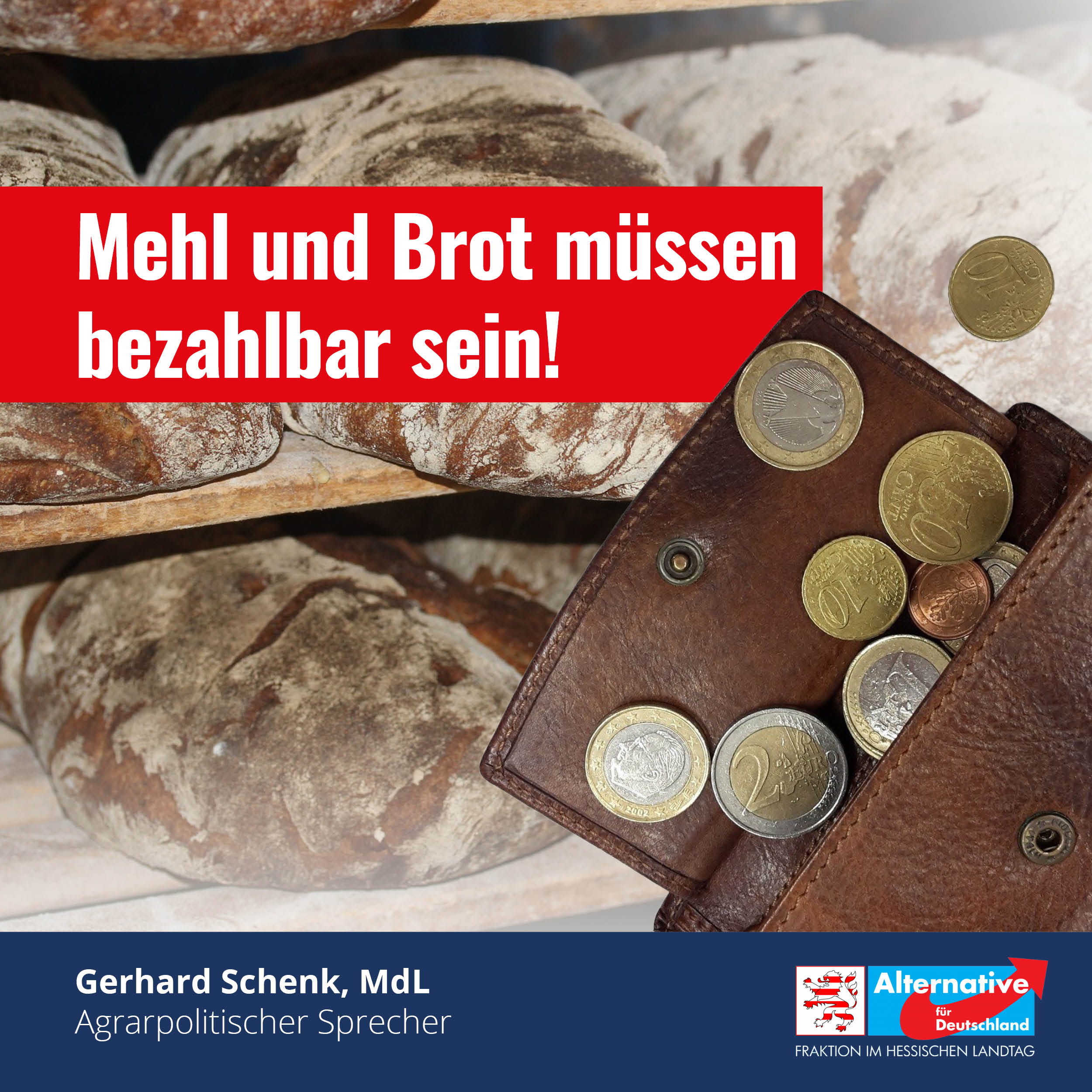 Read more about the article Mehl und Brot dürfen nicht unbezahlbar werden!