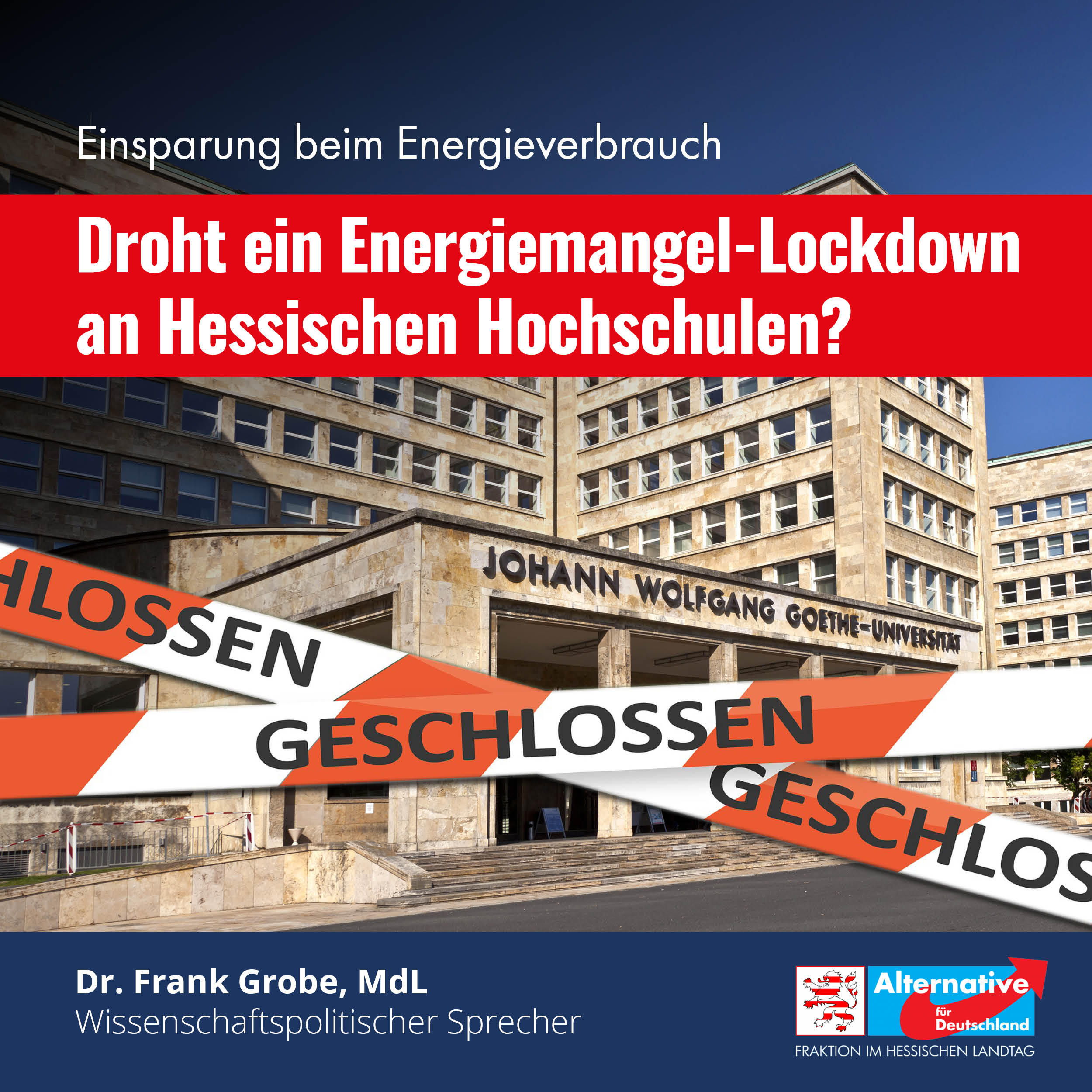 You are currently viewing Droht ein Energiemangel-Lockdown an Hessischen Hochschulen?