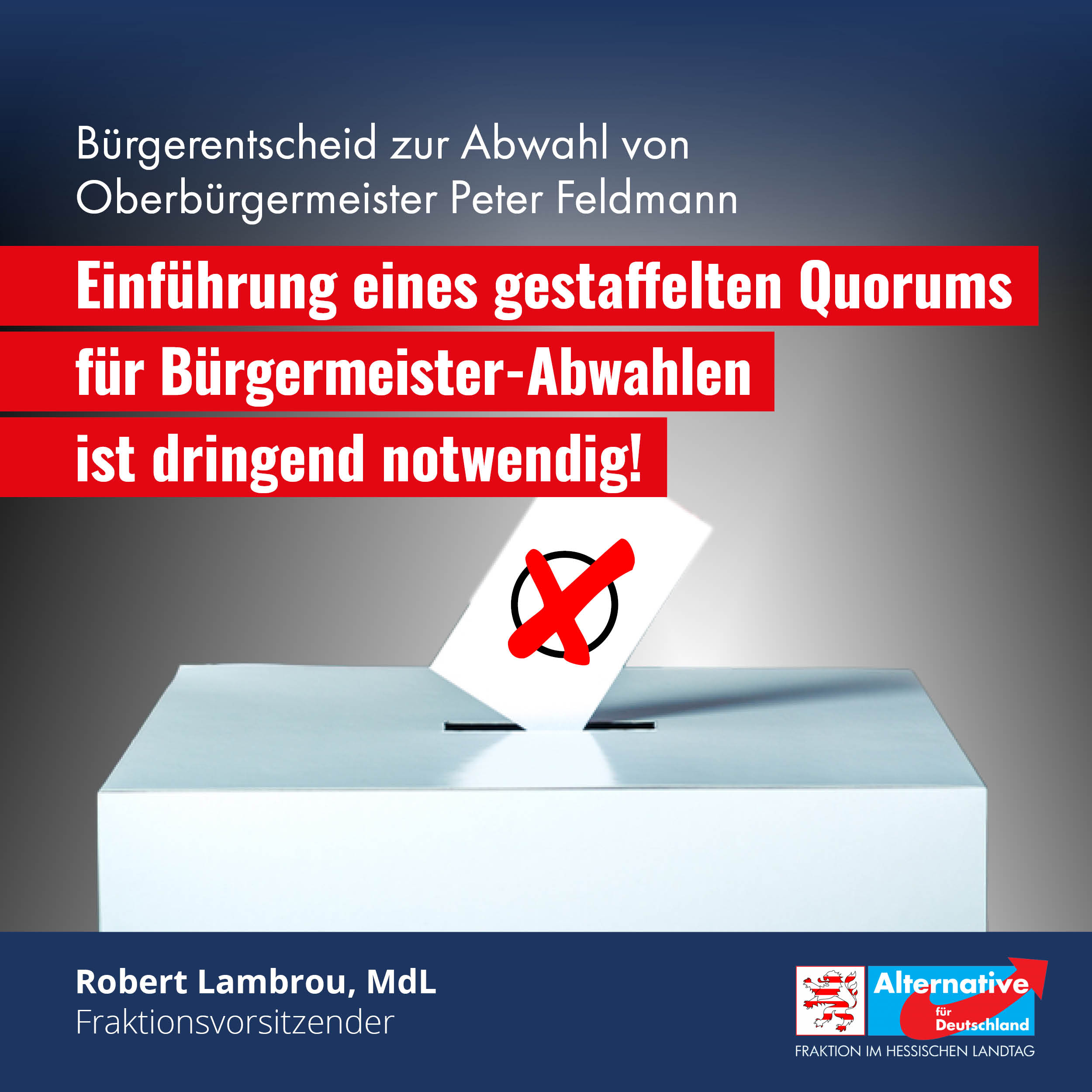 Read more about the article Einführung eines gestaffelten Quorums für Bürgermeister-Abwahlen ist dringend notwendig