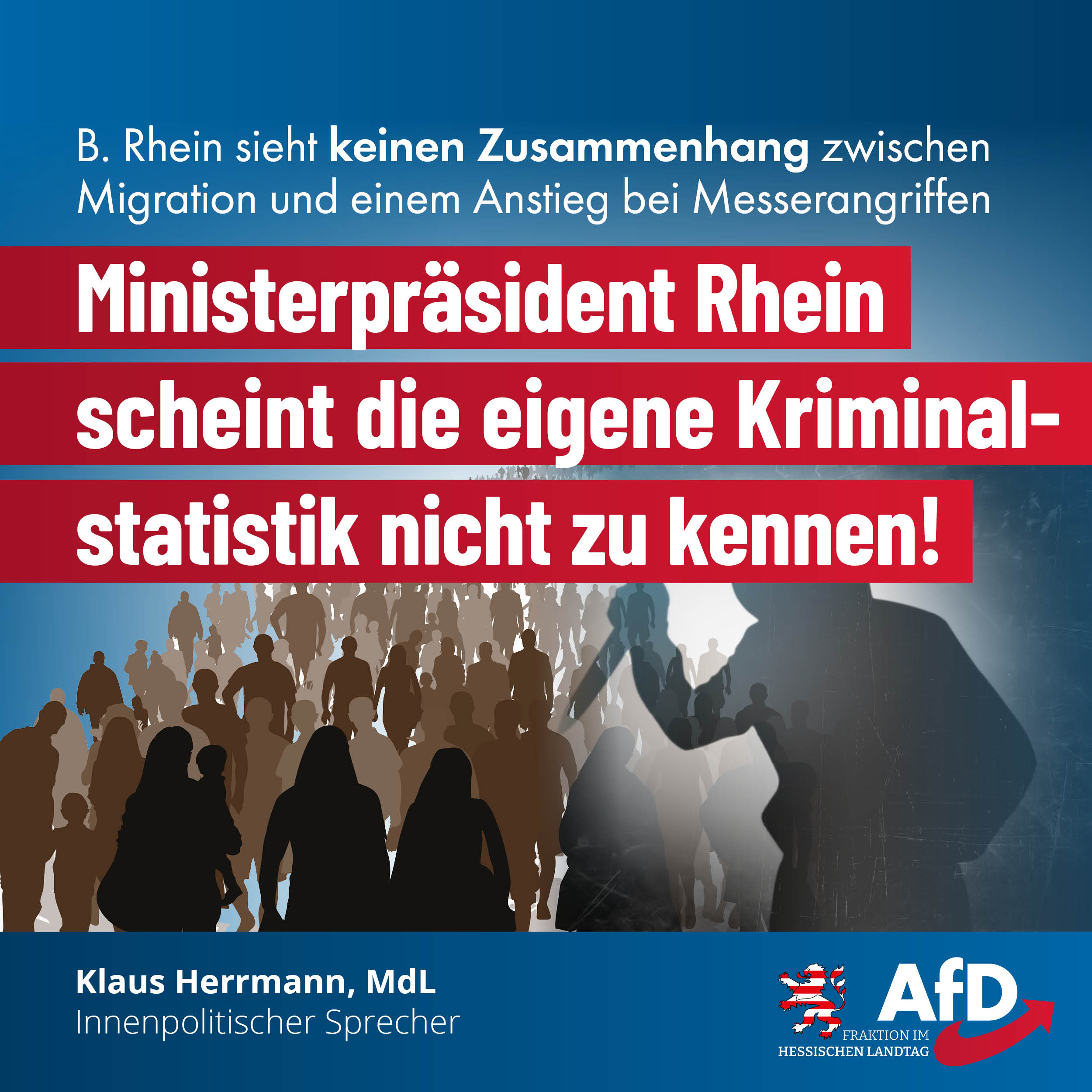 Read more about the article Ministerpräsident Rhein scheint die eigene Kriminalstatistik nicht zu kennen