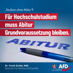 Read more about the article Für Hochschulstudium muss Abitur Grundvoraussetzung bleiben