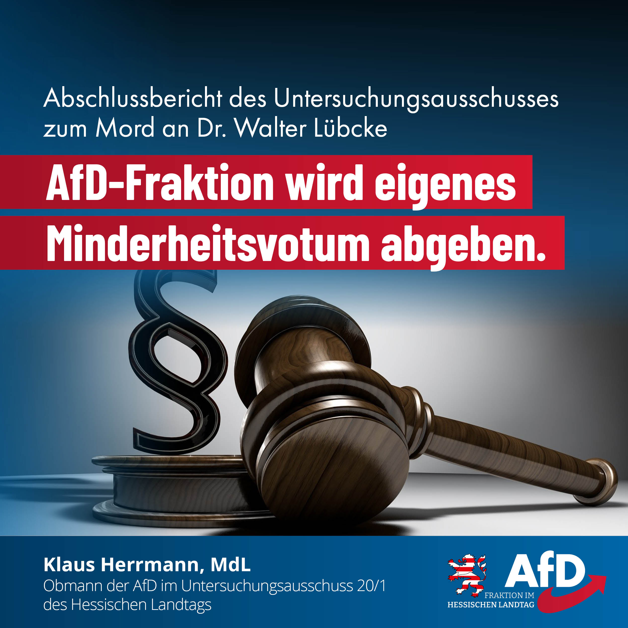 You are currently viewing AfD-Fraktion wird eigenes Minderheitsvotum zum Lübcke-Untersuchungsausschuss abgeben
