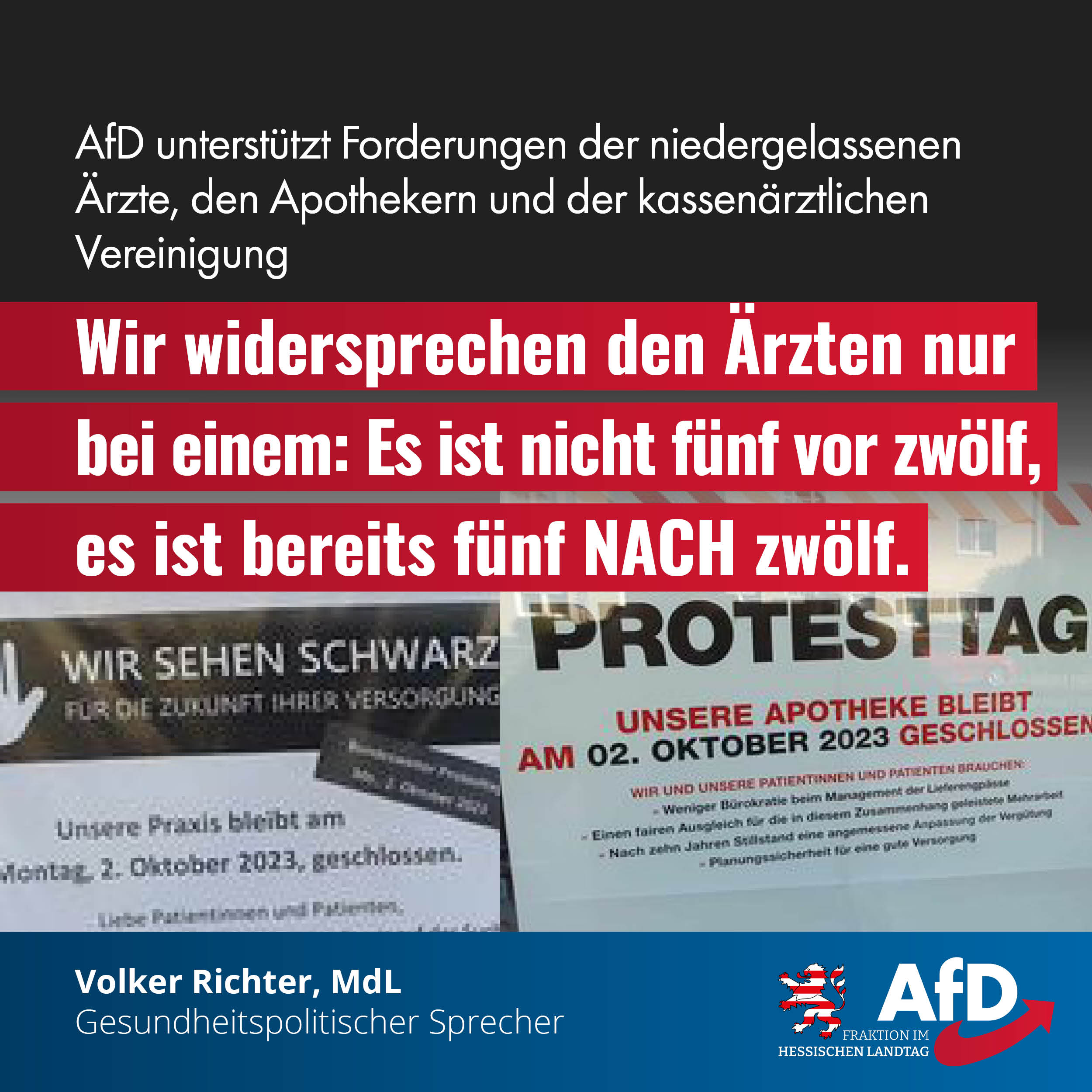 Read more about the article AfD unterstützt Forderungen der niedergelassenen Ärzte, den Apothekern und der kassenärztlichen Vereinigung
