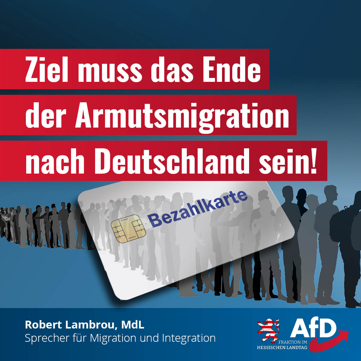 Read more about the article Bezahlkarte: Das Ziel muss das Ende der Armutsmigration nach Deutschland sein