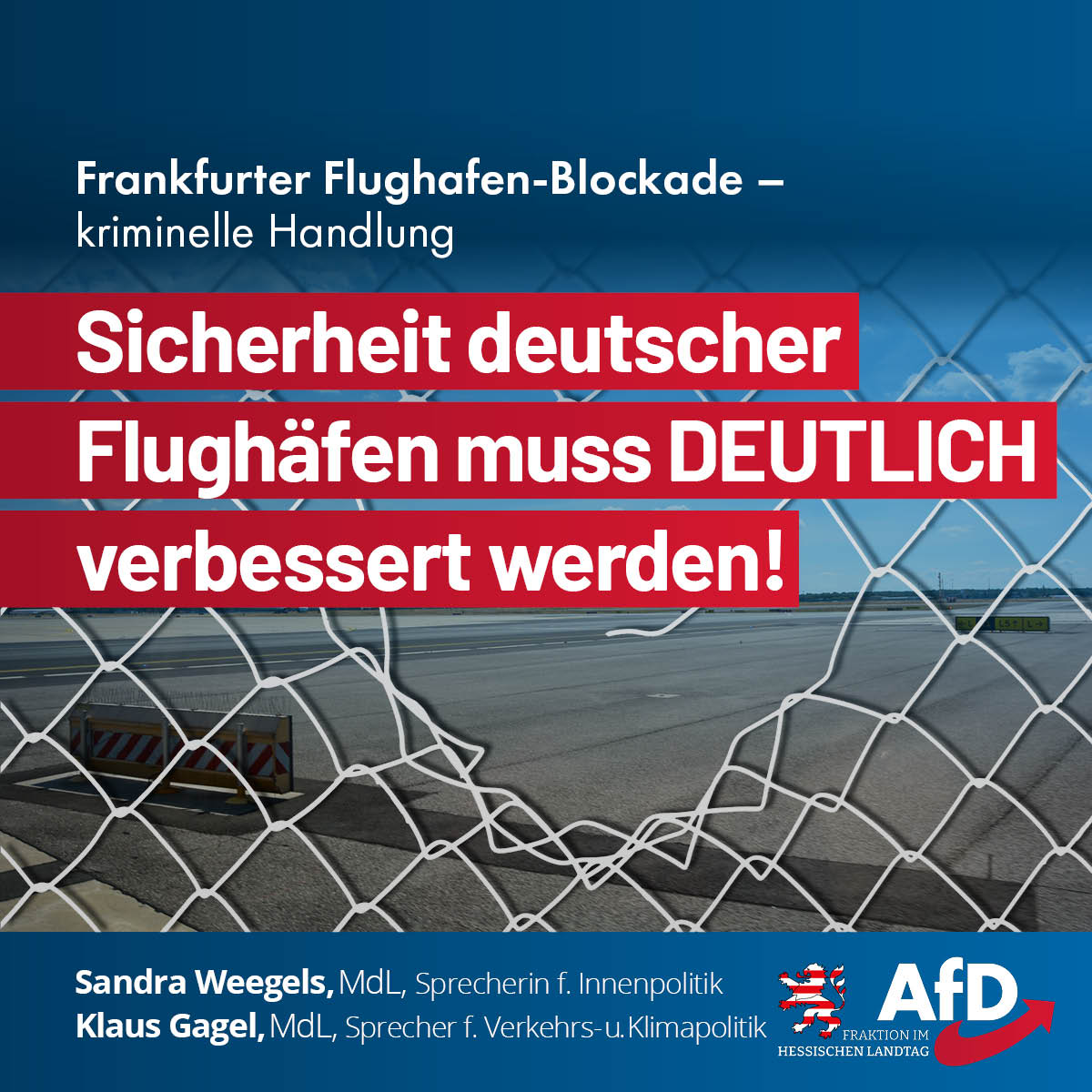 Mehr über den Artikel erfahren Flughafen-Blockade ist kriminelle Handlung: Die Sicherheit deutscher Flughäfen muss verbessert werden