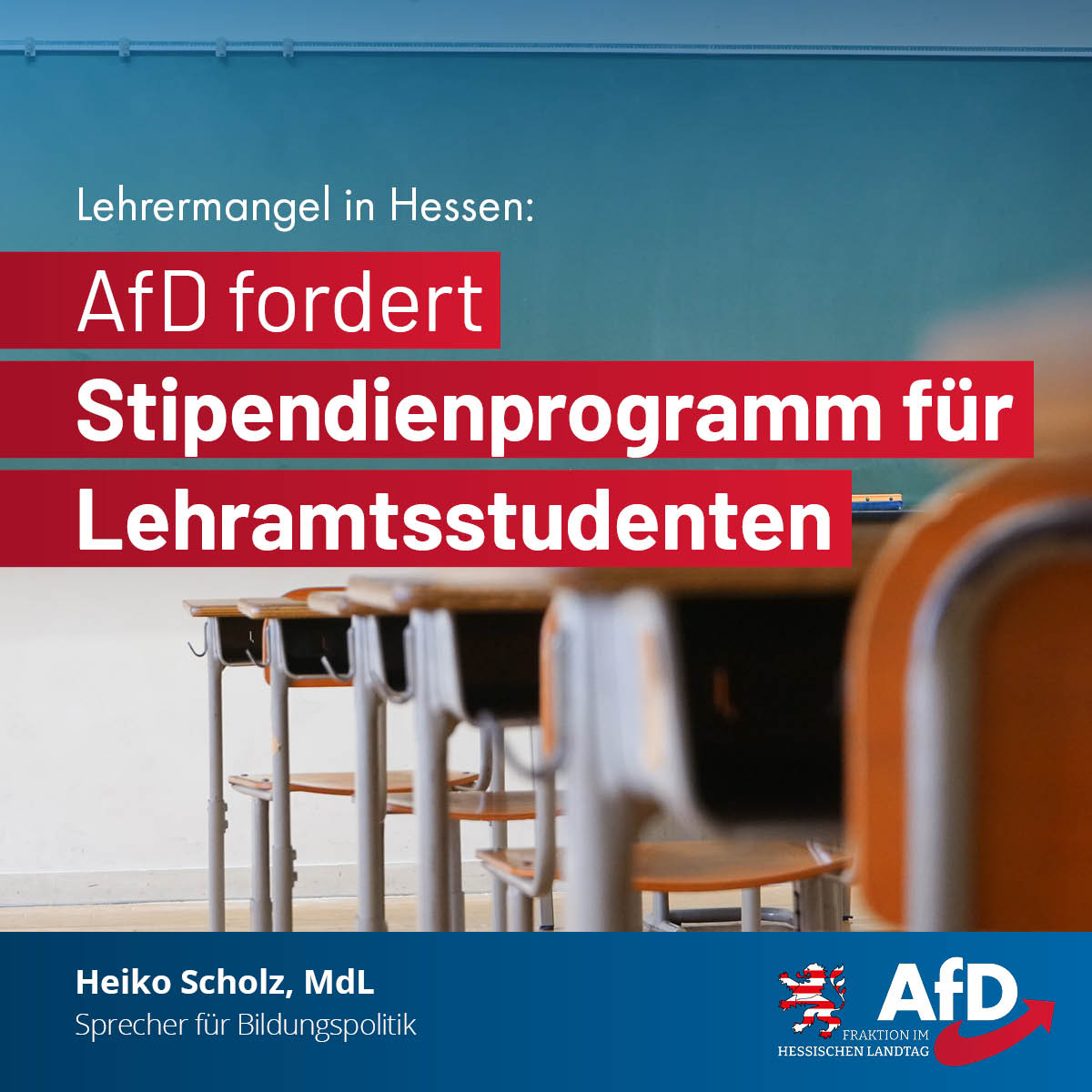 Du betrachtest gerade Lehrermangel in Hessen: AfD fordert Stipendienprogramm für Lehramtsstudenten