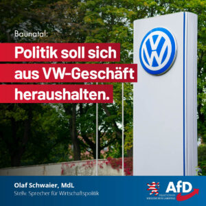 Mehr über den Artikel erfahren Baunatal: Politik soll sich aus VW-Geschäft heraushalten