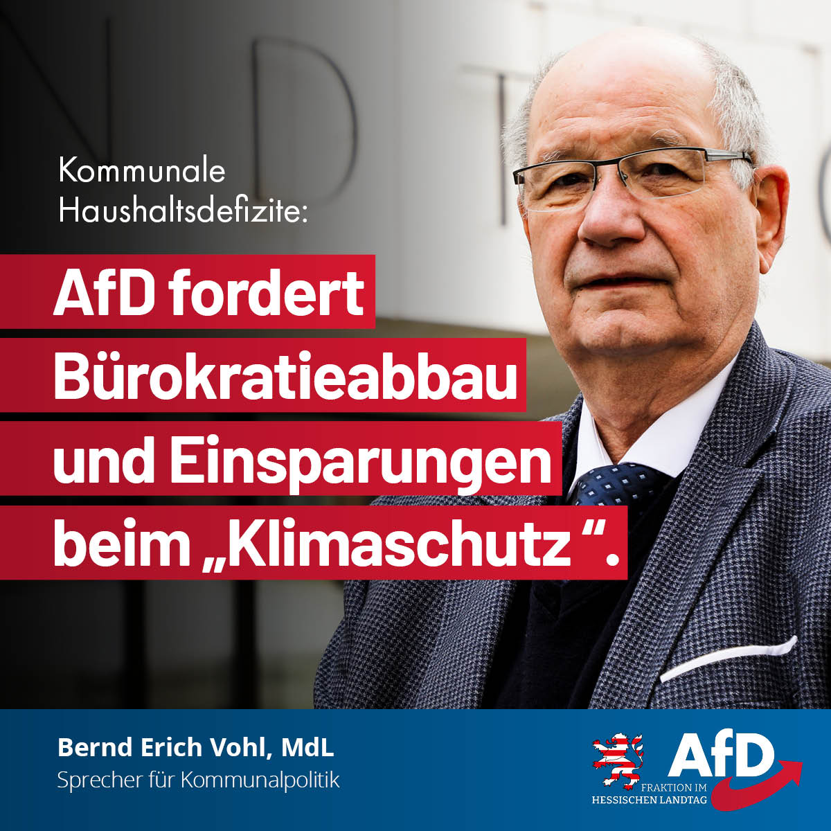 Mehr über den Artikel erfahren Kommunale Haushaltsdefizite: AfD fordert Bürokratieabbau und Einsparungen beim „Klimaschutz“