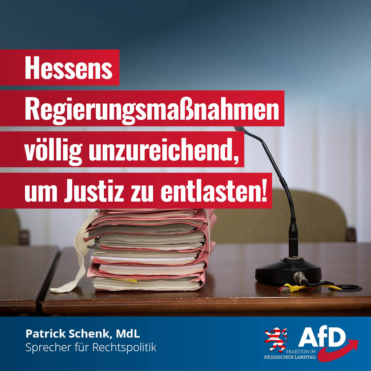 Mehr über den Artikel erfahren Hessens Regierungsmaßnahmen völlig unzureichend, um Justiz zu entlasten!