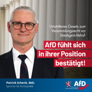 Mehr über den Artikel erfahren Umstrittenes Gesetz zum Versammlungsrecht vor Staatsgerichtshof: AfD fühlt sich in ihrer Position bestätigt