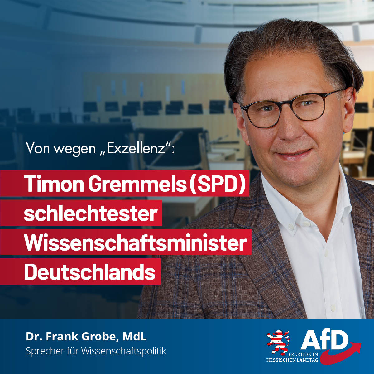 Du betrachtest gerade Von wegen „Exzellenz“: Timon Gremmels (SPD) schlechtester Wissenschaftsminister Deutschlands