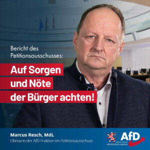 Mehr über den Artikel erfahren Bericht des Petitionsausschusses: Auf Sorgen und Nöte der Bürger achten!