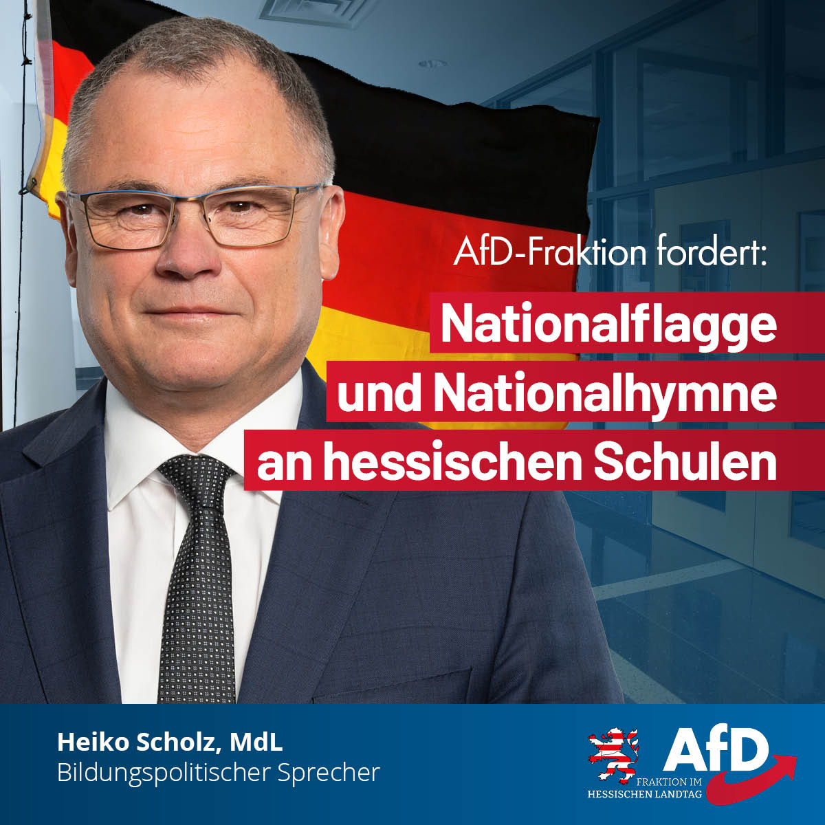 Du betrachtest gerade AfD-Fraktion fordert: Nationalflagge und Nationalhymne an hessischen Schulen