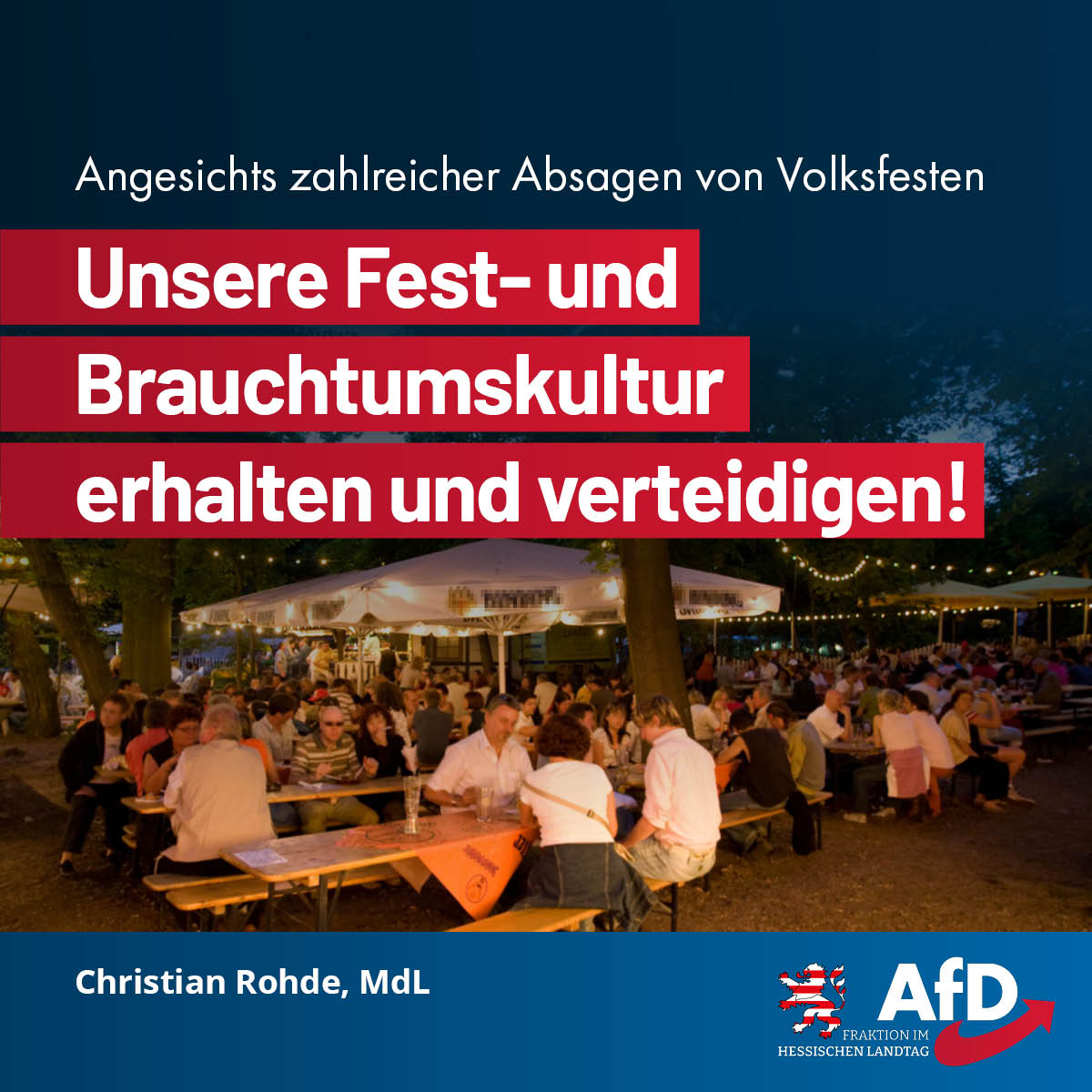 Du betrachtest gerade Angesichts zahlreicher Absagen von Volksfesten: Unsere Fest- und Brauchtumskultur erhalten und verteidigen!