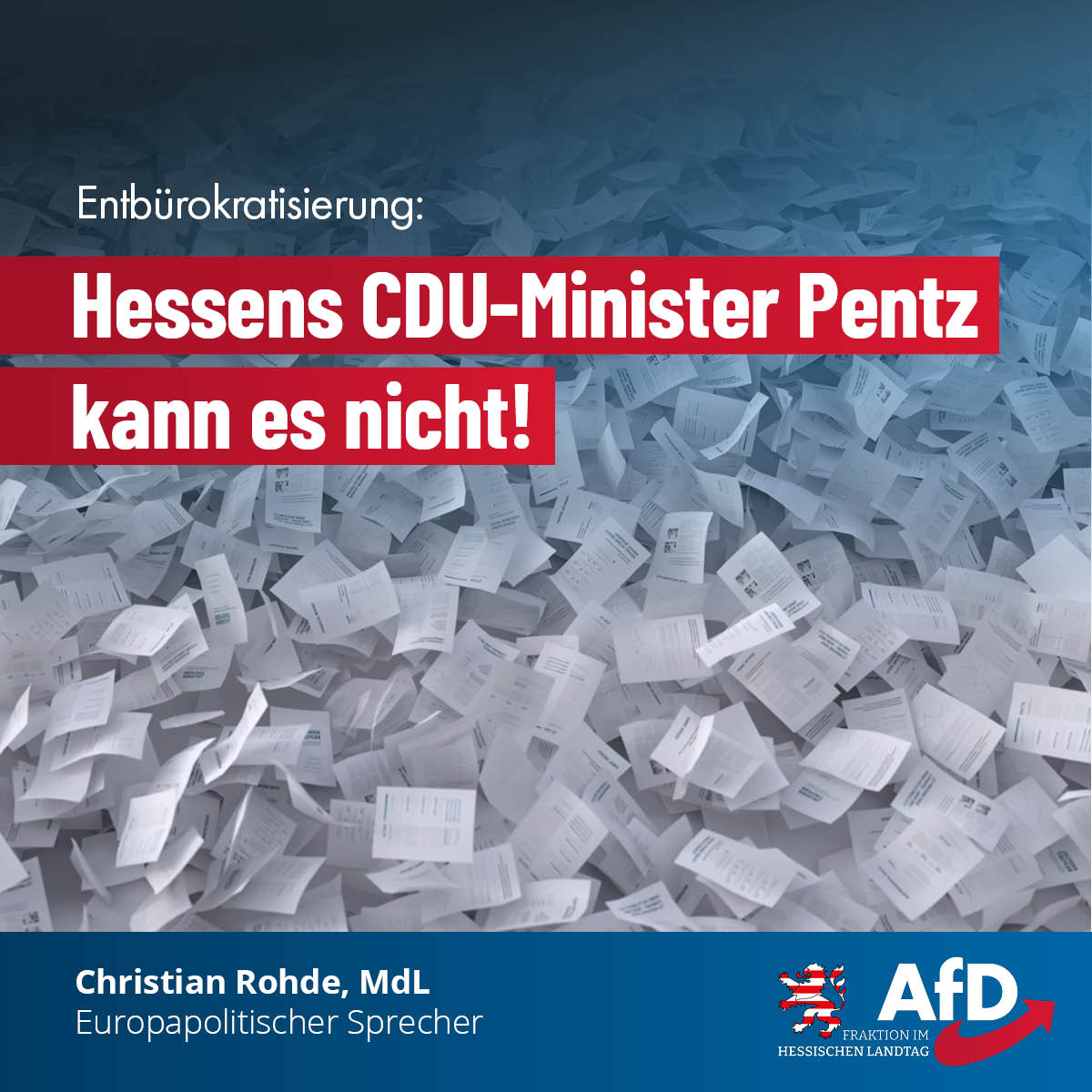 Du betrachtest gerade Entbürokratisierung: CDU-Minister Pentz kann es nicht
