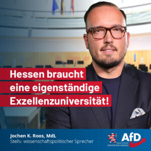 Mehr über den Artikel erfahren Hessen braucht eine eigenständige Exzellenzuniversität!