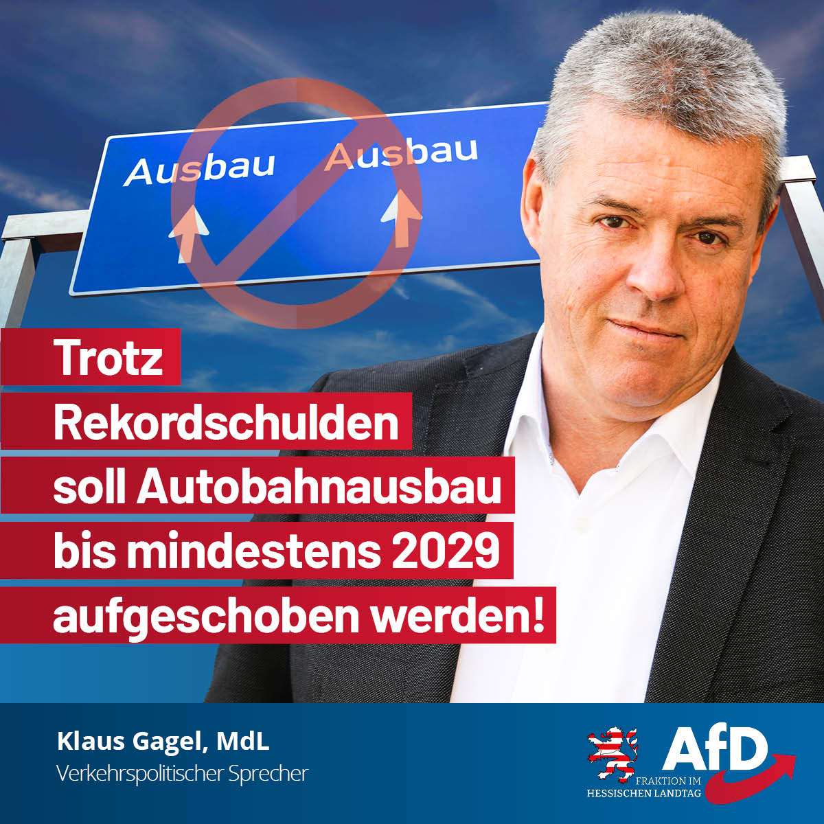 Du betrachtest gerade Trotz Rekordschulden soll Autobahnausbau bis mindestens 2029 aufgeschoben werden!