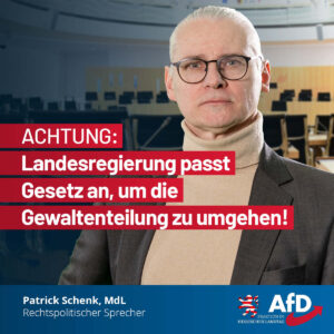 Mehr über den Artikel erfahren Landesregierung passt Gesetz an, um die Gewaltenteilung zu umgehen